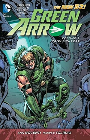 Green Arrow, Volume 2: Triple Threat by Ann Nocenti