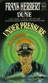 Under Pressure by Frank Herbert