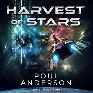 Harvest of Stars by Poul Anderson