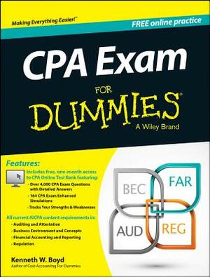 CPA Exam for Dummies with Access Code by Kenneth W. Boyd