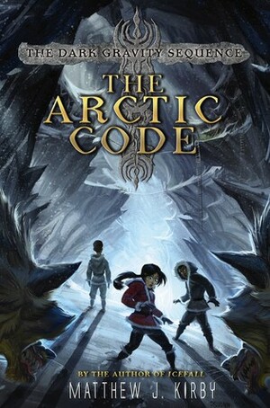 The Arctic Code by Matthew J. Kirby