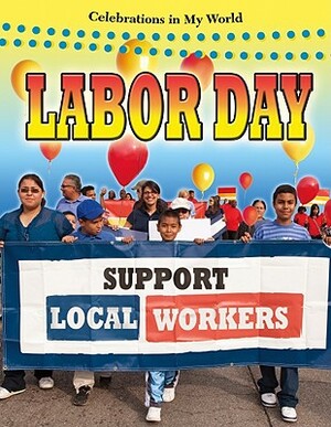 Labor Day by Robert Walker