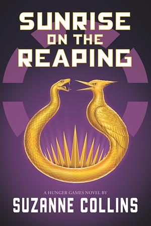 Sunrise On The Reaping by Suzanne Collins