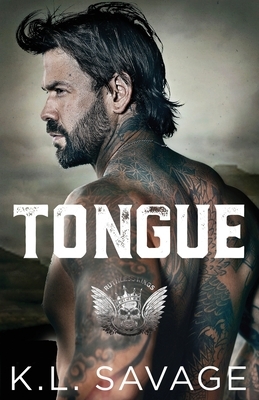 Tongue by K.L. Savage