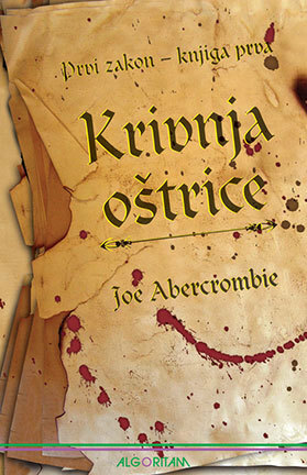 Krivnja oštrice by Anja Majnarić, Joe Abercrombie