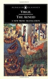 The Aeneid: A New Prose Translation by Virgil, David West