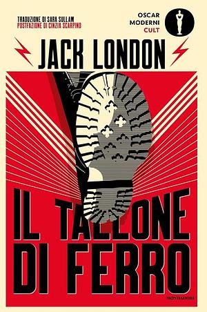 Il tallone di ferro by Jack London, Cinzia Scarpino