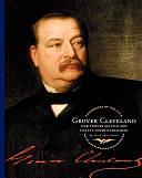 Grover Cleveland: Our Twenty-second and Twenty-fourth President by Ann Gaines