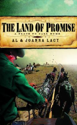 The Land of Promise by Al Lacy, Joanna Lacy