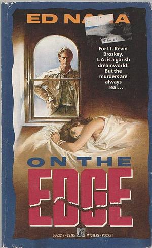 On the Edge by Ed Naha