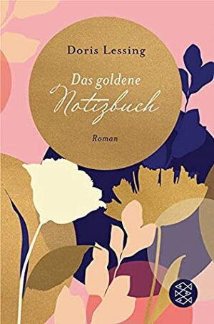 Das goldene Notizbuch by Doris Lessing