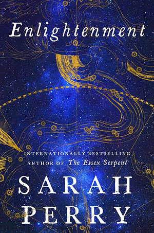 Enlightenment by Sarah Perry