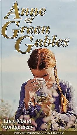 Anne of Green Gables by L.M. Montgomery