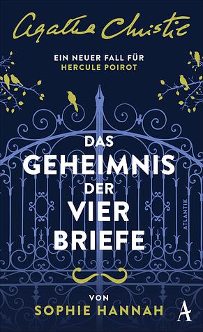 Das Geheimnis der vier Briefe by Sophie Hannah