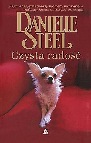 Czysta radosc by Danielle Steel, Danielle Steel