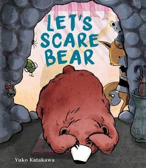 Let's Scare Bear by Yūko Katakawa