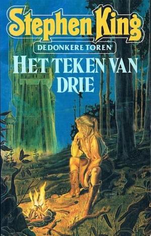 Het teken van drie by Stephen King