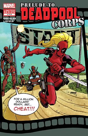 Prelude to Deadpool Corps by Victor Gischler, Kyle Baker