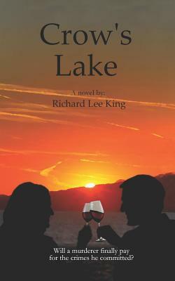 Crow's Lake by Richard Lee King