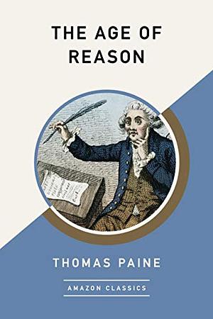 The Age of Reason by Thomas Paine