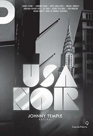 USA NOIR by Johnny Temple, Johnny Temple
