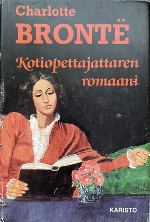 Kotiopettajattaren romaani by Charlotte Brontë