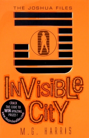 Invisible City by M.G. Harris