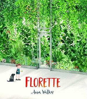 Florette by Anna Walker