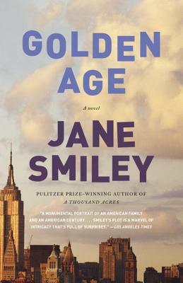 Golden Age by Jane Smiley