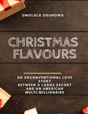 Christmas Flavours by Omolola Odunowo