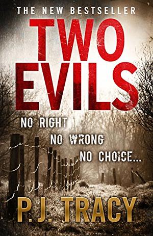 Two Evils by P.J. Tracy