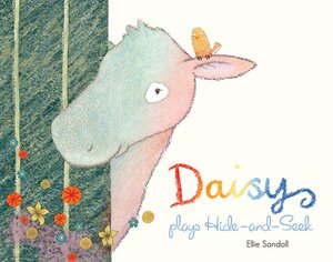 Daisy Plays Hide and Seek by Ellie Sandall