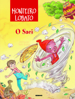 O Saci by Monteiro Lobato, Paulo Borges