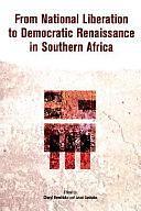 From National Liberation to Democratic Renaissance in Southern Africa by Lwazi Lushaba, Cheryl Hendricks