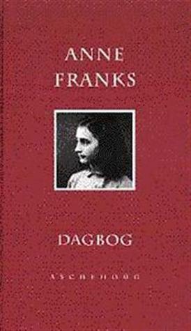 Anne Franks Dagbog by Anne Frank