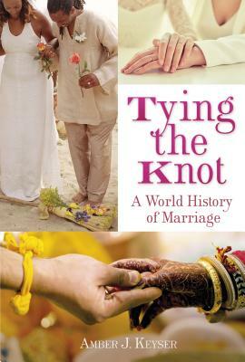 Tying the Knot by Amber J. Keyser