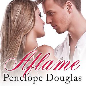 Aflame by Penelope Douglas