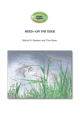 Reed-On the Edge by Sylvia M. Haslam, Tina Bone