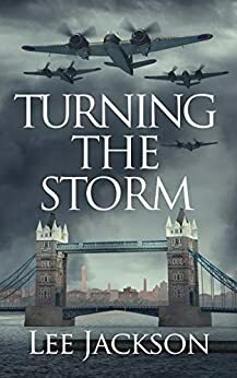 Turning the Storm by Lee Jackson