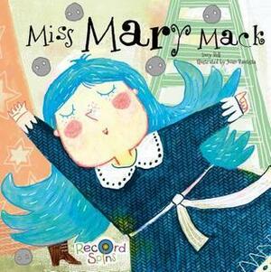 Miss Mary Mack by Melissa Everett, Juan Bautista