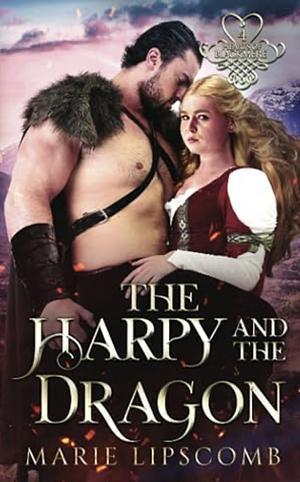 The Harpy and the Dragon by Marie Lipscomb