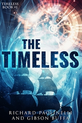The Timeless by Richard Paolinelli, Gibson Buffa