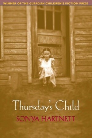 Thursday's Child by Sonya Hartnett