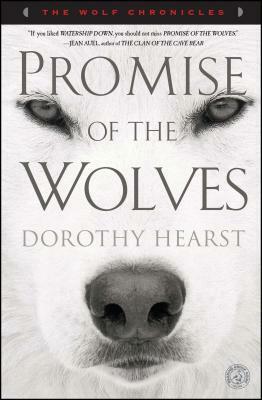 Promise of the Wolves by Dorothy Hearst