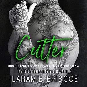 Cutter by Laramie Briscoe