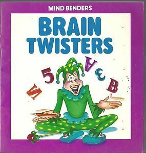 Brain Twisters: Mind Benders by Paul Hayes