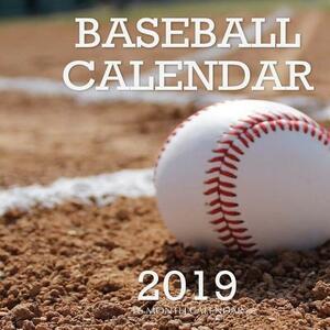 Baseball Calendar 2019: 16 Month Calendar by Mason Landon