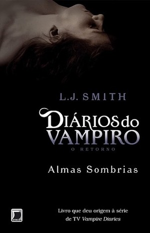 Almas Sombrias by L.J. Smith