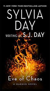 Eve of Chaos by Sylvia Day, S.J. Day