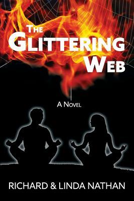 The Glittering Web by Richard Nathan, Linda Nathan